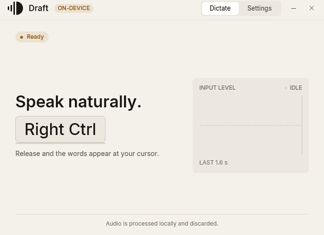 The Draft window in its Ready state, showing the Right Ctrl key, a quiet input meter, and the status Ready.